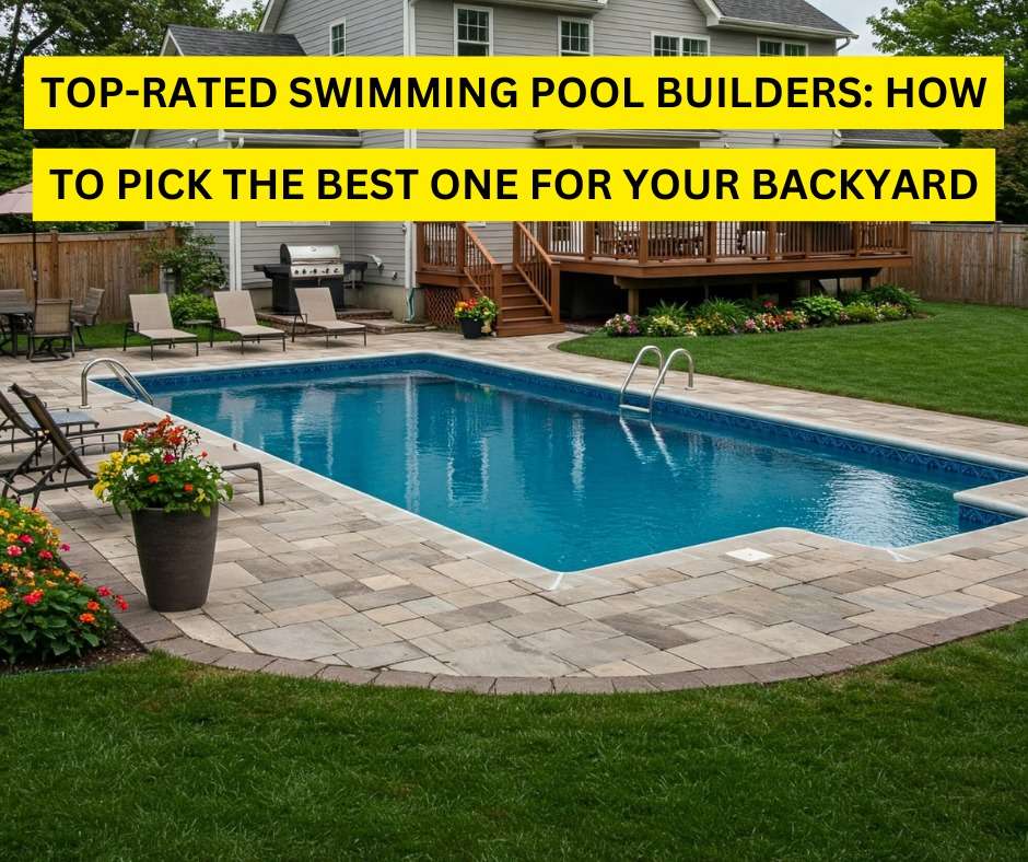 Best swimming pool builders